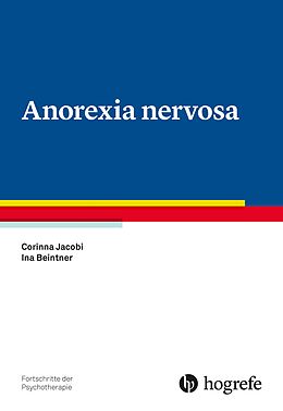 E-Book (epub) Anorexia nervosa von Corinna Jacobi, Ina Beintner