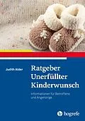 E-Book (epub) Ratgeber Unerfüllter Kinderwunsch von Judith Alder