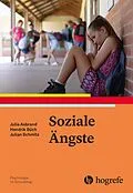 E-Book (epub) Soziale Ängste von Julia Asbrand, Hendrik Büch, Julian Schmitz