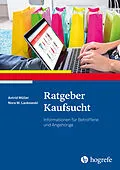 E-Book (epub) Ratgeber Kaufsucht von Astrid Müller, Nora M. Laskowski