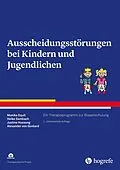 E-Book (epub) Ausscheidungsstörungen bei Kindern und Jugendlichen von Monika Equit, Heike Sambach, Justine Hussong