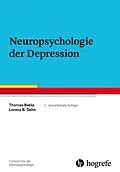 E-Book (epub) Neuropsychologie der Depression von Thomas Beblo, Lorenz B. Dehn