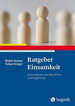 E-Book (epub) Ratgeber Einsamkeit von Noëmi Seewer, Tobias Krieger