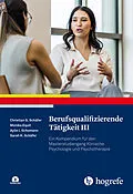 E-Book (epub) Berufsqualifizierende Tätigkeit III von Monika Equit, Aylin Isabel Schumann, Sarah K. Schäfer