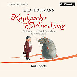 Audio Download Nussknacker und Mausekönig von Hoffmann, E.T.A.