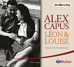 Audio CD (CD/SACD) Léon und Louise von Alex Capus
