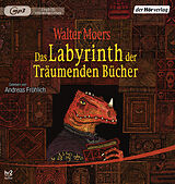 Audio CD (CD/SACD) Das Labyrinth der Träumenden Bücher von Walter Moers