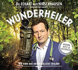 Audio CD (CD/SACD) Wunderheiler von Eckart von Hirschhausen