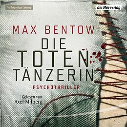 Audio Download Die Totentänzerin von Bentow, Max