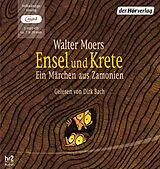 Audio CD (CD/SACD) Ensel und Krete von Walter Moers