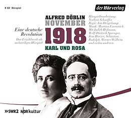 Audio CD (CD/SACD) November 1918. Eine deutsche Revolution von Alfred Döblin