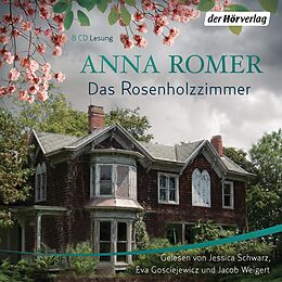 Audio CD (CD/SACD) Das Rosenholzzimmer von Anna Romer