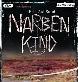 Audio CD (CD/SACD) Narbenkind von Erik Axl Sund