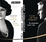 Audio CD (CD/SACD) Wir waren furchtbar gute Schauspieler von F. Scott Fitzgerald, Zelda Fitzgerald
