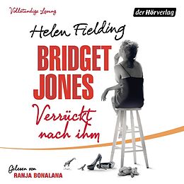 Audio Download Bridget Jones - Verrückt nach ihm von Fielding, Helen