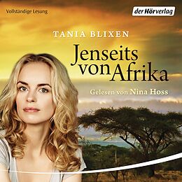 Audio Download Jenseits von Afrika von Blixen, Tania
