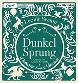Audio CD (CD/SACD) Dunkelsprung von Leonie Swann