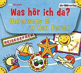 Audio CD (CD/SACD) Was hör ich da? Unterwegs und in den Ferien von Otto Senn, Rainer Bielfeldt, Jens-Uwe Bartholomäus