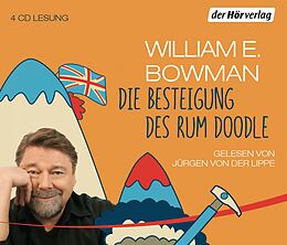 Audio CD (CD/SACD) Die Besteigung des Rum Doodle von William E. Bowman