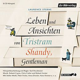 Audio CD (CD/SACD) Leben und Ansichten von Tristram Shandy, Gentleman von Laurence Sterne