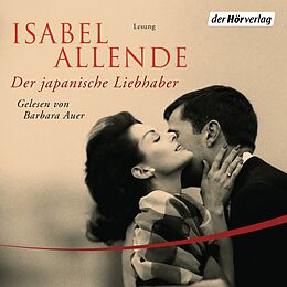 Audio Download Der japanische Liebhaber von Allende, Isabel
