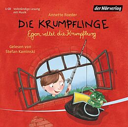 Audio CD (CD/SACD) Die Krumpflinge - Egon rettet die Krumpfburg von Annette Roeder