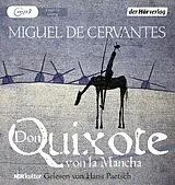 Audio CD (CD/SACD) Don Quixote von la Mancha von Miguel de Cervantes Saavedra