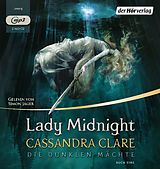 Audio CD (CD/SACD) Lady Midnight von Cassandra Clare