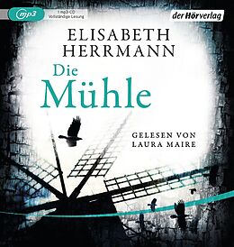 Audio CD (CD/SACD) Die Mühle von Elisabeth Herrmann