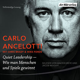 Audio Download Quiet Leadership - Wie man Menschen und Spiele gewinnt von Ancelotti, Carlo