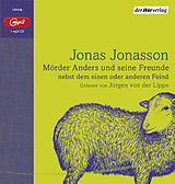Audio CD (CD/SACD) Mörder Anders und seine Freunde nebst dem einen oder anderen Feind von Jonas Jonasson