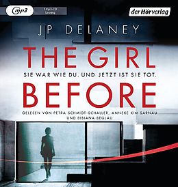 Audio CD (CD/SACD) The Girl Before - Sie war wie du. Und jetzt ist sie tot von JP Delaney