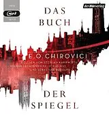 Audio CD (CD/SACD) Das Buch der Spiegel von E.O. Chirovici