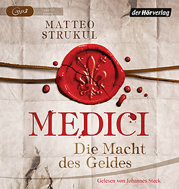 Audio CD (CD/SACD) Medici. Die Macht des Geldes von Matteo Strukul