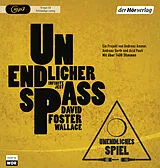 Audio CD (CD/SACD) Unendlicher Spaß von David Foster Wallace