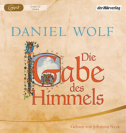 Audio CD (CD/SACD) Die Gabe des Himmels von Daniel Wolf