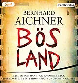 Audio CD (CD/SACD) Bösland von Bernhard Aichner