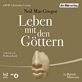 Audio CD (CD/SACD) Leben mit den Göttern von Neil MacGregor
