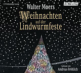 Audio CD (CD/SACD) Weihnachten auf der Lindwurmfeste von Walter Moers