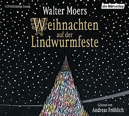 Audio CD (CD/SACD) Weihnachten auf der Lindwurmfeste von Walter Moers