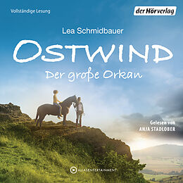 Audio Download Ostwind - Der große Orkan von Schmidbauer, Lea