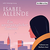 Audio CD (CD/SACD) Ein unvergänglicher Sommer von Isabel Allende