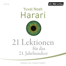 Audio Download 21 Lektionen für das 21. Jahrhundert von Harari, Yuval Noah