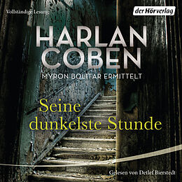 Audio Download Seine dunkelste Stunde - Myron Bolitar ermittelt von Coben, Harlan
