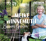 Audio CD (CD/SACD) Bin im Garten von Meike Winnemuth