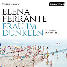 Audio Download Frau im Dunkeln von Ferrante, Elena