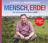 Audio CD (CD/SACD) Mensch, Erde! von Eckart von Hirschhausen