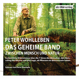 Audio CD (CD/SACD) Das geheime Band von Peter Wohlleben