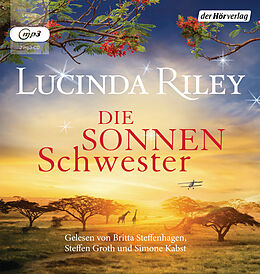 Audio CD (CD/SACD) Die Sonnenschwester von Lucinda Riley