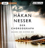 Audio CD (CD/SACD) Der Choreograph von Håkan Nesser
